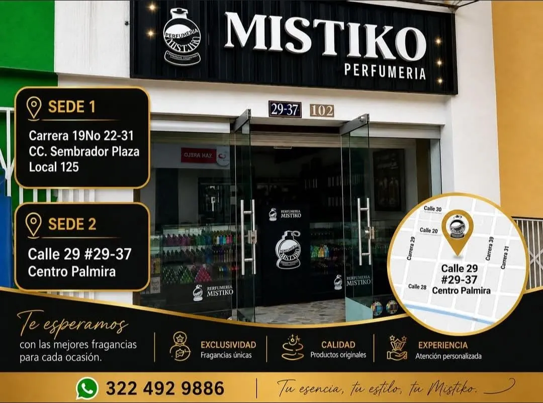 Fachada de Perfumería Mistiko en Palmira. Sede 1: Carrera 19 No. 22-31, CC. Sembrador Plaza, Local 125. Sede 2: Calle 29 No. 29-37, Centro.